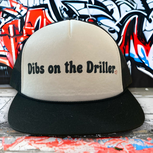 Dibs on the driller
