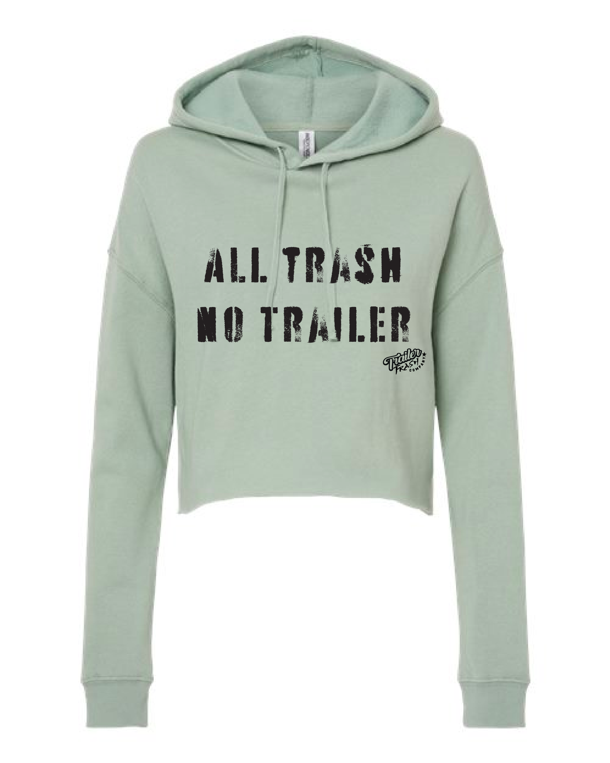 ALL TRASH NO TRAILER
